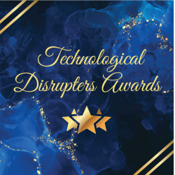 Technological Disrupters Awards